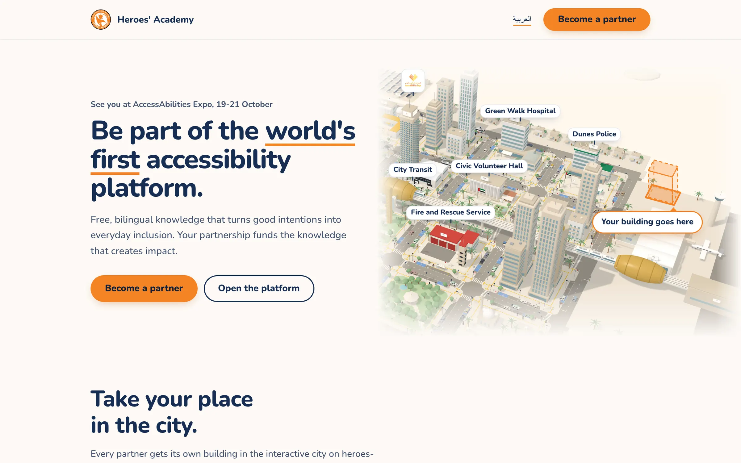 The Heroes’ Academy expo page: Be part of the world's first accessibility platform, beside the 3D city with its partners' buildings, and Become a partner